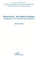 Jean-Marie Miossec - Elisée Reclus - Paul Vidal de la Blache, Häftad. Tillgänglighet: Lägg i varukorg