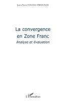 Harmattan Cameroun - convergence en Zone Franc, Häftad