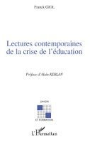 Giol Franck - Lectures contemporaines de la crise de l'éducation, Häftad. Tillgänglighet: Lägg i varukorg