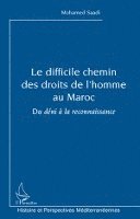 difficile chemin des droits de l'homme au Maroc
