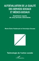 Haelewyck Marie-Claire - Autoévaluation de la qualité des services sociaux et médico-sociaux, Häftad. Tillgänglighet: Lägg i varukorg