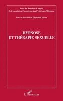 Association Européenne Des Praticiens D - Hypnose et thérapie sexuelle, Häftad. Tillgänglighet: Lägg i varukorg