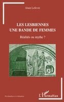 LeFevre Alain - Les lesbiennes une bande de femmes, Häftad. Tillgänglighet: Lägg i varukorg