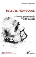 Charbonnier Sebastien - Deleuze pédagogue, Häftad. Tillgänglighet: Lägg i varukorg