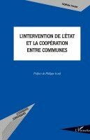 Matthieu Houser - L'intervention de l'Etat et la coopération entre communes, Häftad. Tillgänglighet: Lägg i varukorg