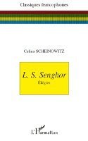 Scheinowitz Celina - L. S. Senghor, Häftad