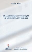 Alain Massiera - De la croissance économique au développement durable, Häftad. Tillgänglighet: Lägg i varukorg