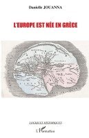 Jouanna Danielle - L'Europe est née en Grèce, Häftad. Tillgänglighet: Lägg i varukorg