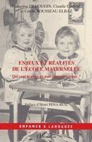 Demougin Francoise - Enjeux et réalités de l'école maternelle, Häftad