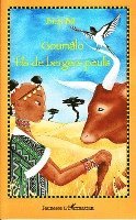 Ba Bidji - Goumâlo, fils de bergers peuls, Häftad. Tillgänglighet: Lägg i varukorg