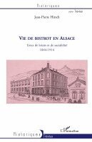 Vie de bistrot en Alsace