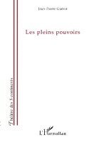 Guerot Jean-Pierre - Les pleins pouvoirs, Häftad. Tillgänglighet: Lägg i varukorg