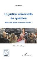 Sidiki Kaba - justice universelle en question, Häftad. Tillgänglighet: Lägg i varukorg