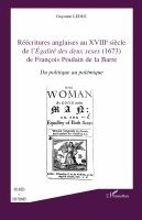 Guyonne Leduc - Réécritures anglaises au XVIII e siècle de l'égalité des deux sexes (1673) de François Poulain de la Barre, Häftad