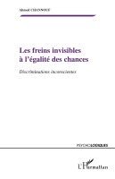 Les freins invisibles à l'égalité des chances