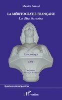 méritocratie française (Tome I)