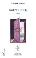 Bourdet Marguerite - Double tour, Häftad. Tillgänglighet: Lägg i varukorg