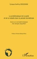 Harmattan Cameroun - problématique de la santé et de la maladie dans la pensée biomédicale, Häftad