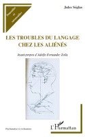 Jacques Chazaud - Les troubles du langage chez les aliénés, Häftad. Tillgänglighet: Lägg i varukorg