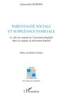 Martins Emmanuelle - Parentalité sociale et suppléance familiale, Häftad. Tillgänglighet: Lägg i varukorg