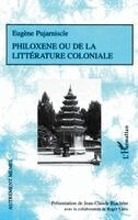 Jean-Claude Blachere - Philoxène ou de la littérature coloniale, Häftad
