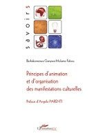 Eddie Tambwe Kitenge - Principes d'animation et d'organisation des manifestations culturelles, Häftad. Tillgänglighet: Lägg i varukorg