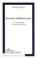 Gouverner l'infiniment petit