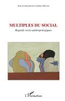 Caroline Moricot - Multiples du social, Häftad. Tillgänglighet: Lägg i varukorg