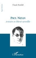 Herzfeld Claude - Paul Nizan, Häftad. Tillgänglighet: Lägg i varukorg