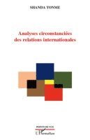 Shanda Tonme - Analyses circonstanciées des relations internationales, Häftad. Tillgänglighet: Lägg i varukorg