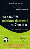 Harmattan Cameroun - Pratiques des relations du travail au Cameroun, Häftad