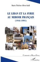 Oliver Saidi Marie-Therese - Liban et la Syrie au miroir français, Häftad. Tillgänglighet: Lägg i varukorg