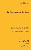 Brunner Roland - Psychanalyse du Duce, Häftad
