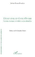 Jérôme Konan Kouakou - L'état civil en Côte d'Ivoire, Häftad. Tillgänglighet: Lägg i varukorg