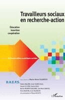 Marie-Anne Dujarier - Travailleurs sociaux en recherche-action, Häftad