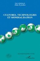 Alain Kiyindou - Cultures, technologies et mondialisation, Häftad. Tillgänglighet: Lägg i varukorg