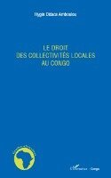 Hygin Didace Amboulou - droit des collectivités locales au Congo, Häftad. Tillgänglighet: Lägg i varukorg