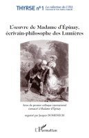 Domenech Jacques - L'oeuvre de Madame d'Epinay,, Häftad. Tillgänglighet: Lägg i varukorg