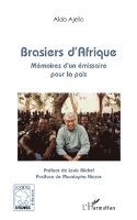 Ajello Aldo - Brasiers d'Afrique, Häftad. Tillgänglighet: Lägg i varukorg
