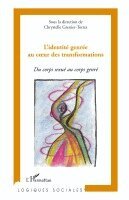 Chrystelle Grenier-Torres - L'identité genrée au coeur des transformations, Häftad. Tillgänglighet: Lägg i varukorg