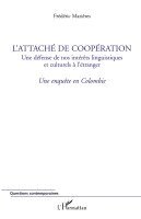 Mazieres Frederic - L'Attaché de Coopération, Häftad