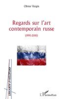 Vargin Olivier - Regards sur l'art contemporain russe, Häftad