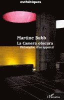 Bubb Martine - Camera obscura, Häftad. Tillgänglighet: Lägg i varukorg