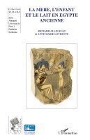 Richard-Alain Jean - mère, l'enfant et le lait en Egypte ancienne, Häftad. Tillgänglighet: Lägg i varukorg