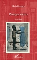 Ionascu Michel - Passages secrets, Häftad