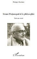 Philippe Moulinet - Swami Prajnanpas et la philosophie, Häftad