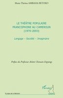 théâtre populaire francophone au Cameroun