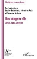Mathieu Severine - Dieu change en ville, Häftad