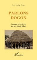 Douyon Denis - Parlons dogon, Häftad. Tillgänglighet: Lägg i varukorg