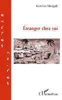Morgah Komlan - Etranger Chez Soi, Häftad
